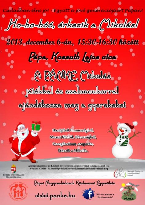 2013.12.06. &Eacute;rkezik a Mikul&aacute;s